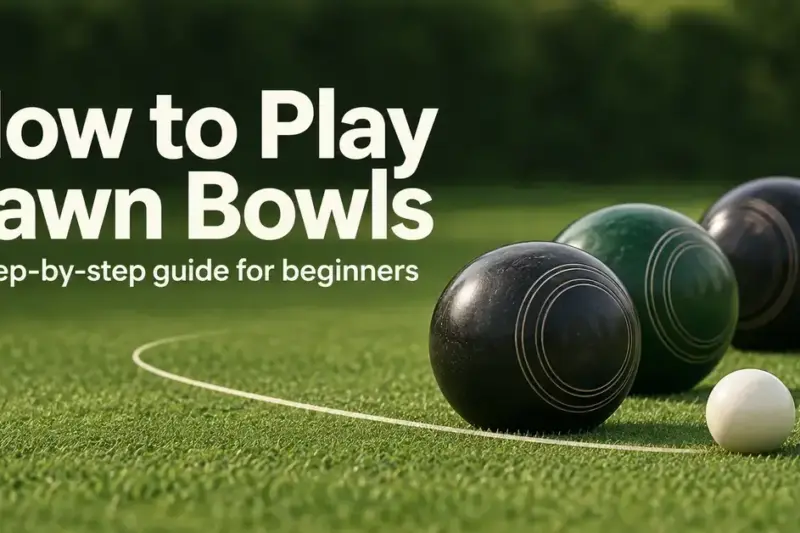 Three lawn bowls beside a white jack on a bowling green, with a curved delivery line and the title “How to Play Lawn Bowls: A step-by-step guide for beginners”.
